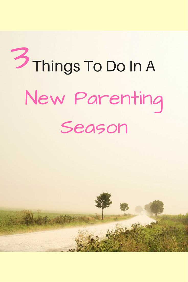 things to do in a new parenting season